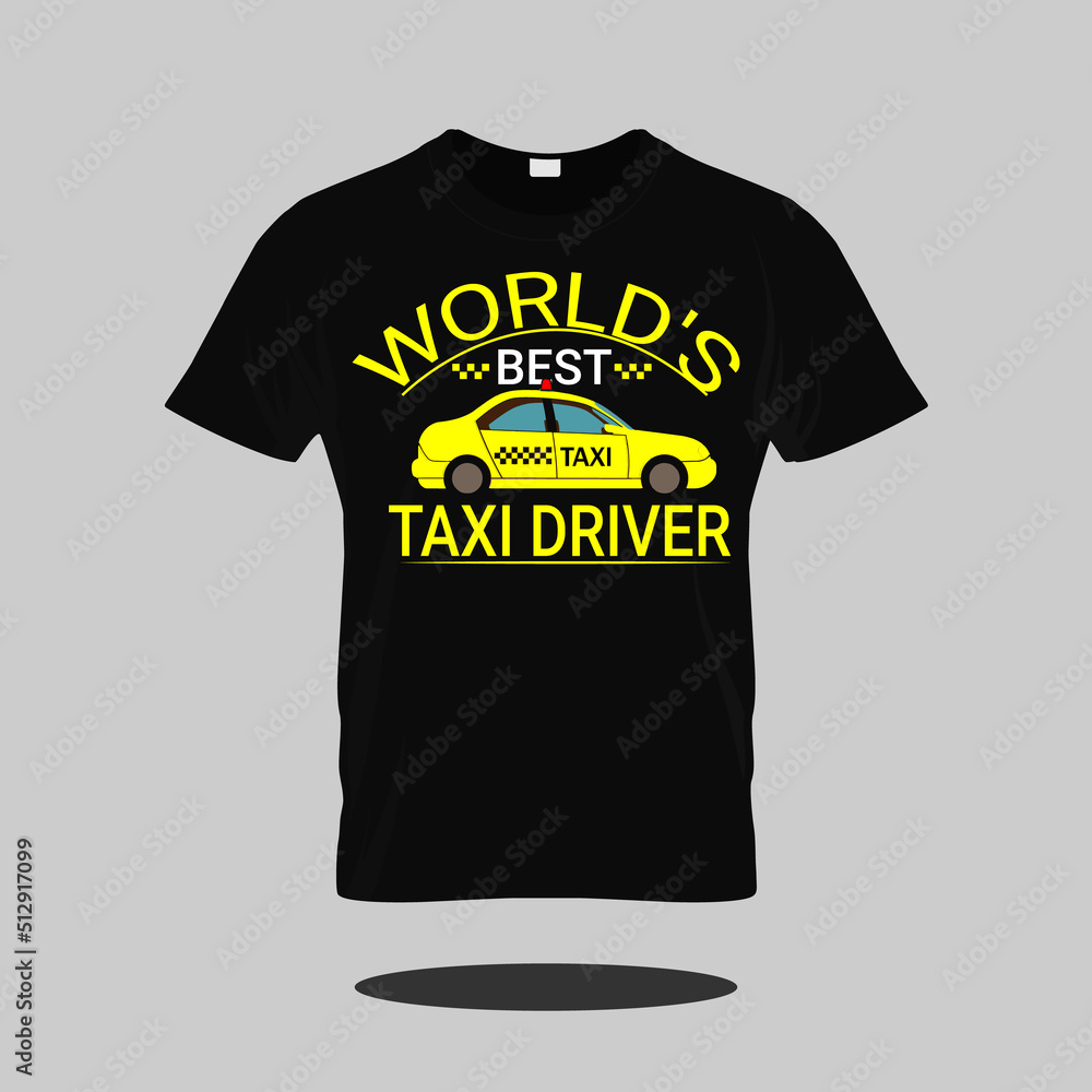 taxi driver t shirt design, taxi diver t shirt lover. taxi driver t shirt design, taxi diver t shirt lover.