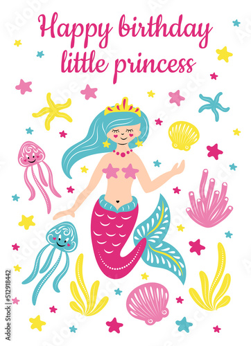 Greeting card with mermaid and inscription Happy birthday little princess. 
