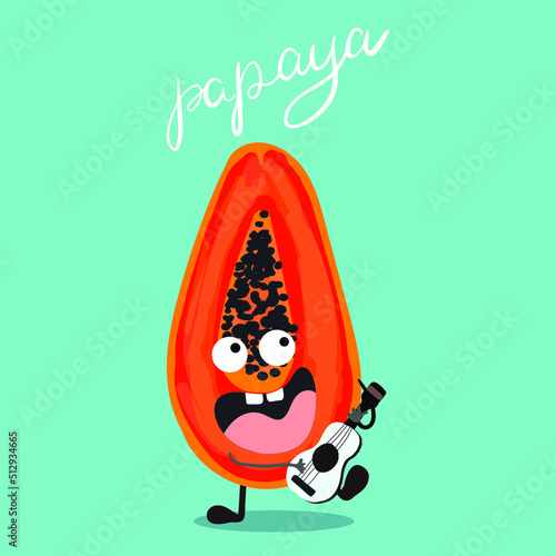 Vector illustration character cartoon papaya with guitar or ukulele, cheerful, cute fruit singing a song. Lettering papaya.