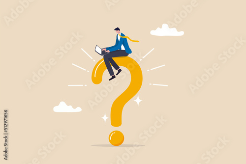 Business problem, solution or answer, solving problem or analyze issue and discover opportunity in trouble and difficulty concept, calmness businessman working with computer on big question mark.