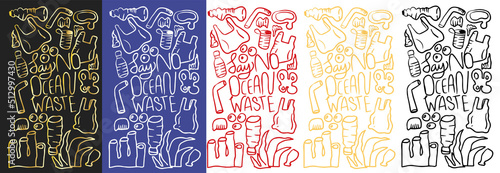 doodle illustration of plastic waste that damages the marine ecosystem	. Say No ocean waste typography isolated on white background. ocean pollution