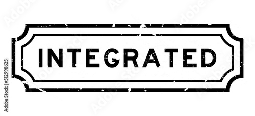 Grunge black integrated word rubber seal stamp on white background