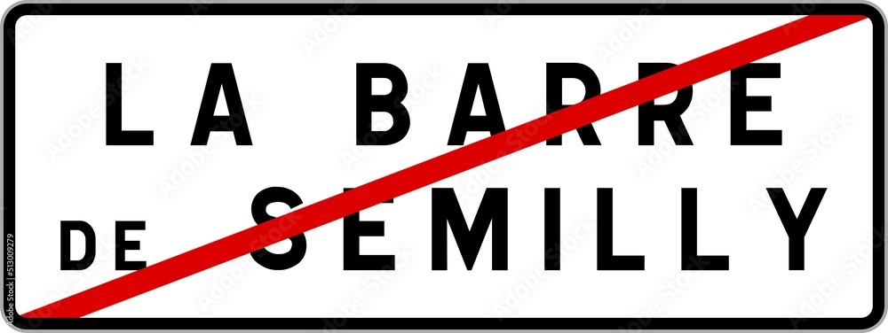 Panneau sortie ville agglomération La Barre-de-Semilly / Town exit sign La Barre-de-Semilly Panneau sortie ville agglomération La Barre-de-Semilly / Town exit sign La Barre-de-Semilly