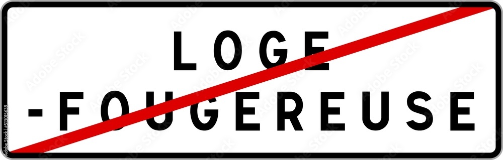 Panneau sortie ville agglomération LogeFougereuse / Town exit sign