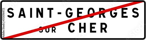 Panneau sortie ville agglomération Saint-Georges-sur-Cher / Town exit sign Saint-Georges-sur-Cher