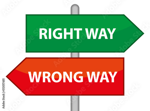 Right way or wrong way vector directions arrows. Success or failure. Illustration.