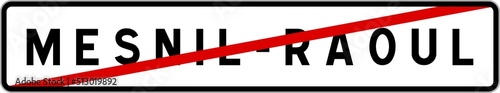 Foto Panneau sortie ville agglomération Mesnil-Raoul / Town exit sign Mesnil-Raoul