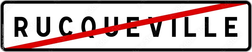 Panneau sortie ville agglomération Rucqueville / Town exit sign Rucqueville Panneau sortie ville agglomération Rucqueville / Town exit sign Rucqueville