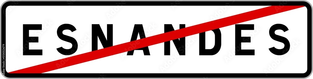 Panneau sortie ville agglomération Esnandes / Town exit sign Esnandes Panneau sortie ville agglomération Esnandes / Town exit sign Esnandes