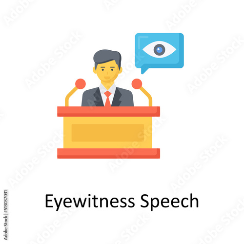 Eyewitness Speech  vector flat icon for web isolated on white background EPS 10 file