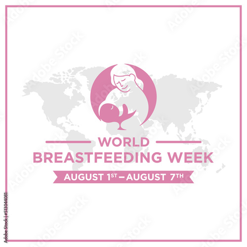 World Breastfeeding Week greeting vector editable.