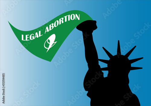 Aborto legal. Estatua de la Libertad ondeando el pañuelo verde del aborto legal. Legalización del aborto