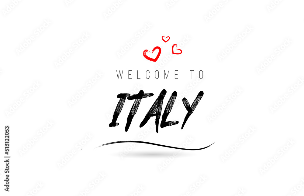 Welcome to ITALY country text typography with red love heart and black name