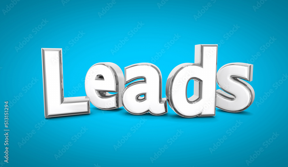 Leads New Sales Prospects Customers Clients Word 3d Illustration Leads New Sales Prospects Customers Clients Word 3d Illustration