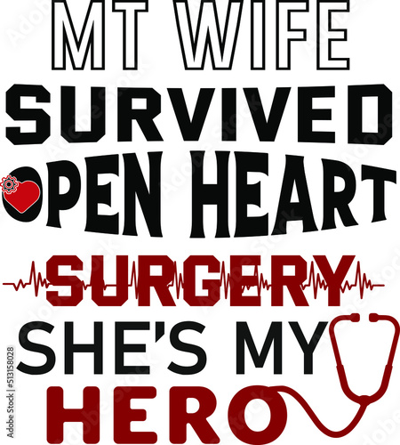 My Wife Survived Open Heart Surgery apparel Recovery Women
It can be used on T-Shirt, labels, icons, Sweater, Jumper, Hoodie, Mug, Sticker,