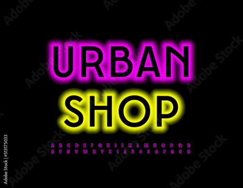 Vector colorful Singboard Urban Stop. Neon Alphabet Letters and Number. Bright Glowing Font