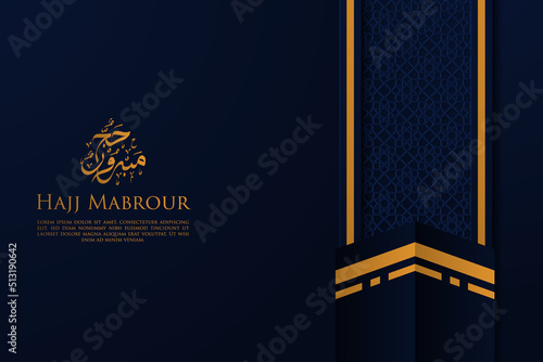 Hajj Mabrour Greeting Card with Calligraphy and Ornament Premium Vector
