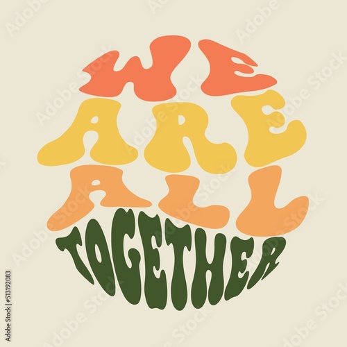 lettering we are all together