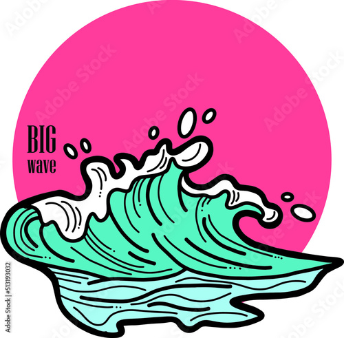 Sea wave, powerful splash energy of nature. Nautical ocean theme with ocean storm, summer holiday. For surfing and sailing decoration element. Hand drawn vector illustration. Cartoon style drawing.