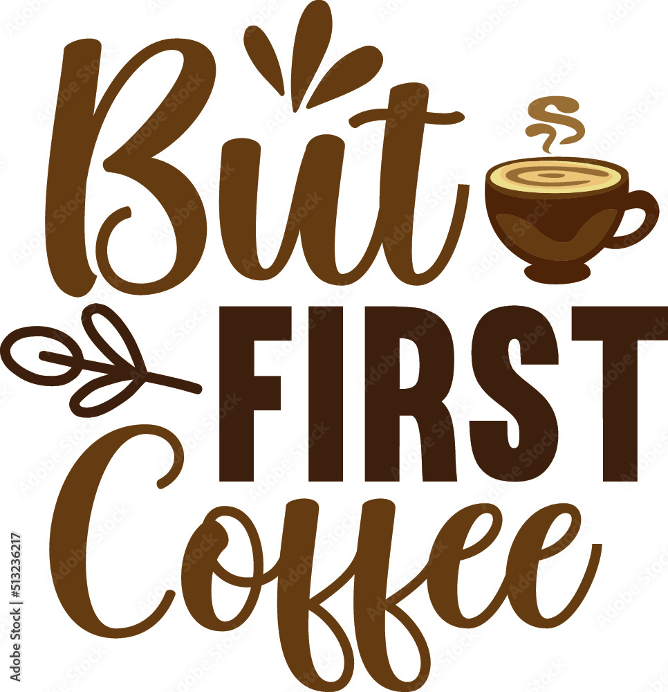 Coffee Svg, Coffee Valentines Svg, Coffee is My Valentine Svg, Funny Valentines Day, Coffee Svg, Coffee Valentines Svg, Coffee is My Valentine Svg, Funny Valentines Day,