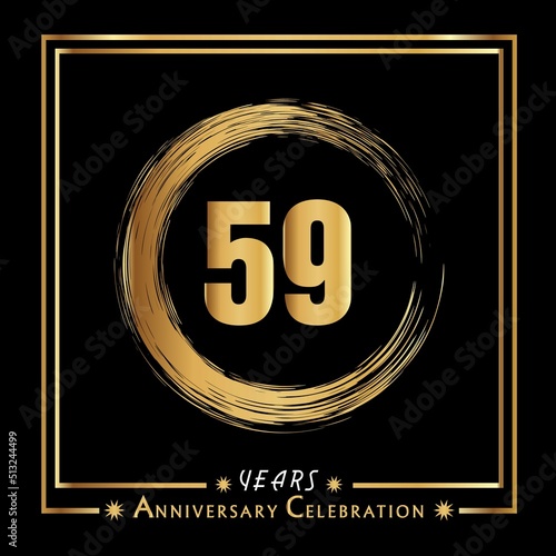 59 years anniversary celebration with grunge circle brush and gold frame isolated on black background. Creative design for happy birthday, wedding, ceremony, event party, and greeting card.
