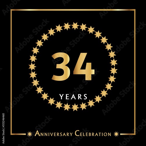34 years anniversary celebration with golden circle star frame isolated on black background. Creative design for happy birthday, wedding, ceremony, event party, invitation event, and greeting card.