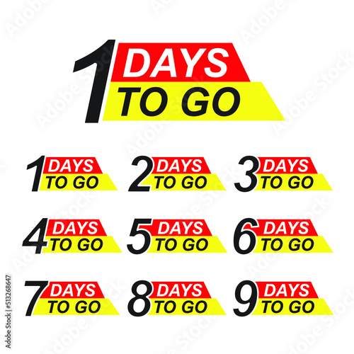 Countdown left days label. Number 1, 2, 3, 4 5 6 7 8 9 of days left to go Collection badges sale landing page banner