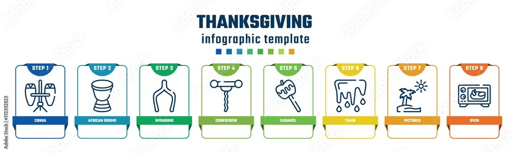 thanksgiving concept infographic design template. included conga, african drums, wishbone, corkscrew, caramel, thaw, pictures, oven icons and 8 options or steps. thanksgiving concept infographic design template. included conga, african drums, wishbone, corkscrew, caramel, thaw, pictures, oven icons and 8 options or steps.