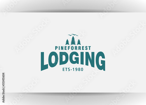 pine forest lodging logo design template illustration, vintage cabins logo vector illustration design