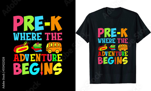 Fotografija PRE-K where the adventure begins t shirt design