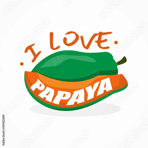 I Love Papaya typography letter and abstract Papaya