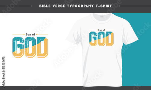  Son of GOD - Holy Bible Christian Typography T-shirt Design