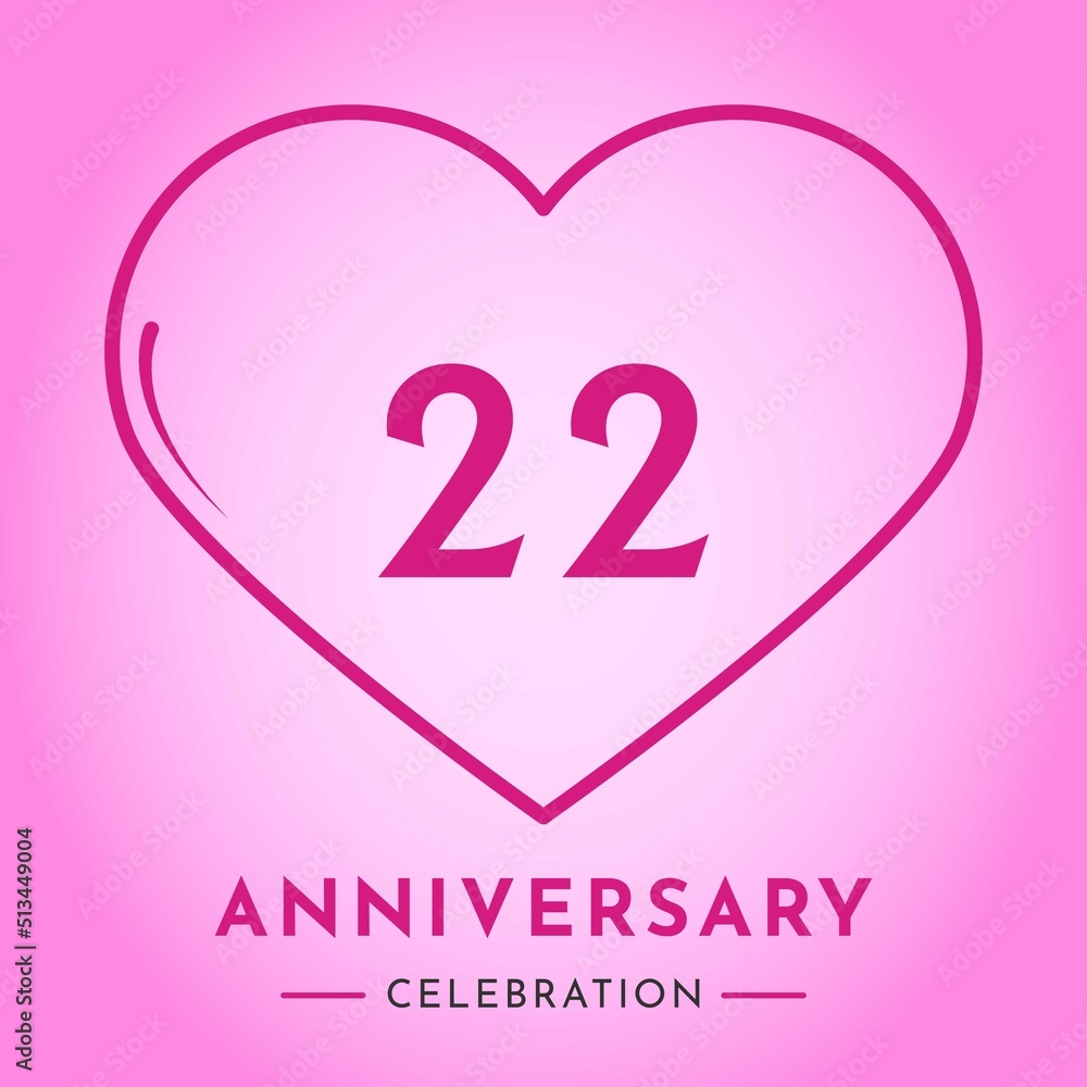 22 years anniversary celebration with heart isolated on pink background. Creative design for happy birthday, wedding, ceremony, event party, marriage, invitation card and greeting card.