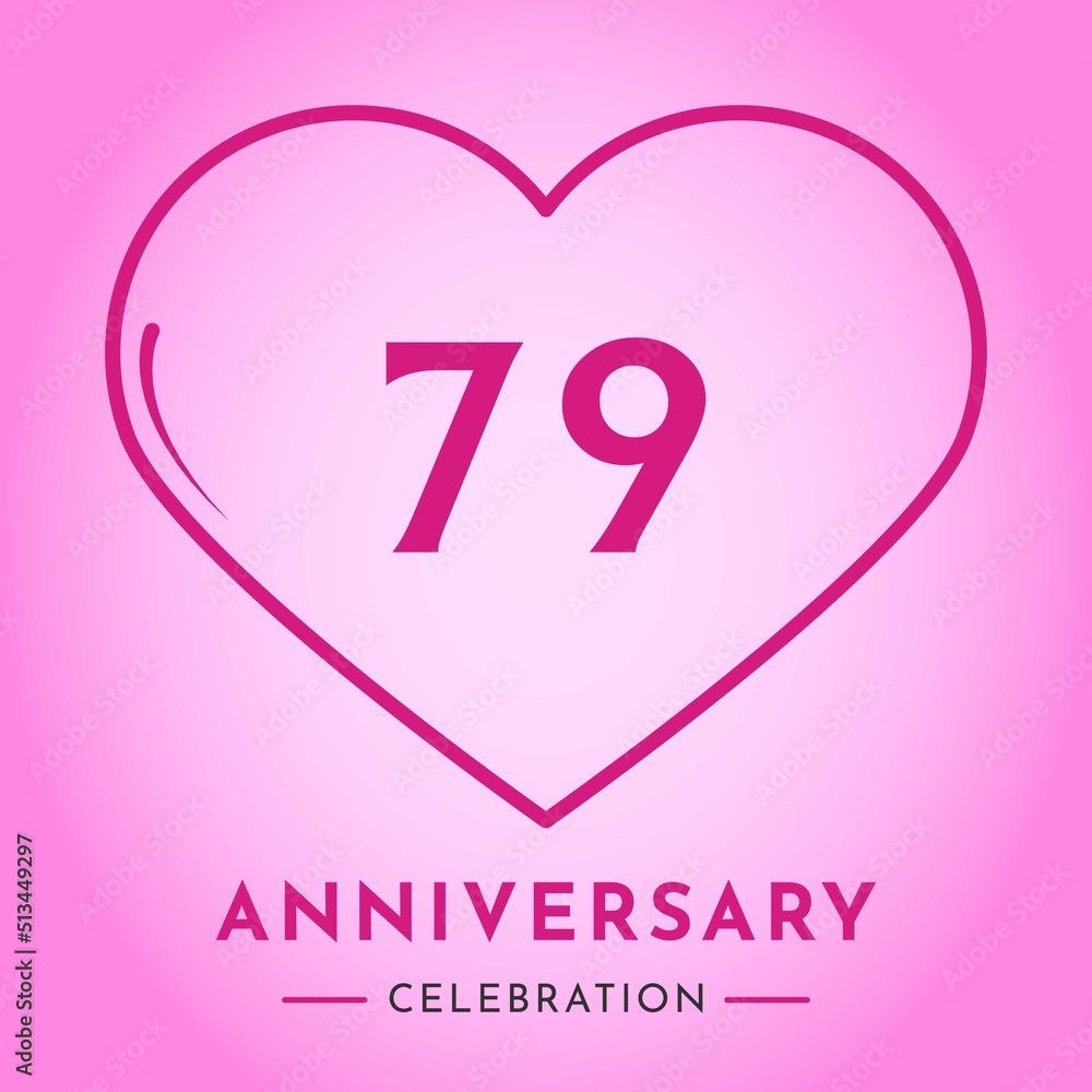 79 years anniversary celebration with heart isolated on pink background. Creative design for happy birthday, wedding, ceremony, event party, marriage, invitation card and greeting card.