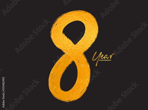 Gold 8 Years Anniversary Celebration Vector Template, 8 Years  logo design, 8th birthday, Gold Lettering Numbers brush drawing hand drawn sketch, number logo design vector illustration