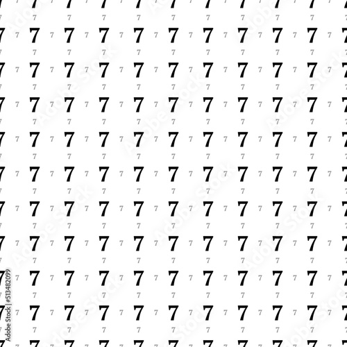Square seamless background pattern from black number seven symbols are different sizes and opacity. The pattern is evenly filled. Vector illustration on white background