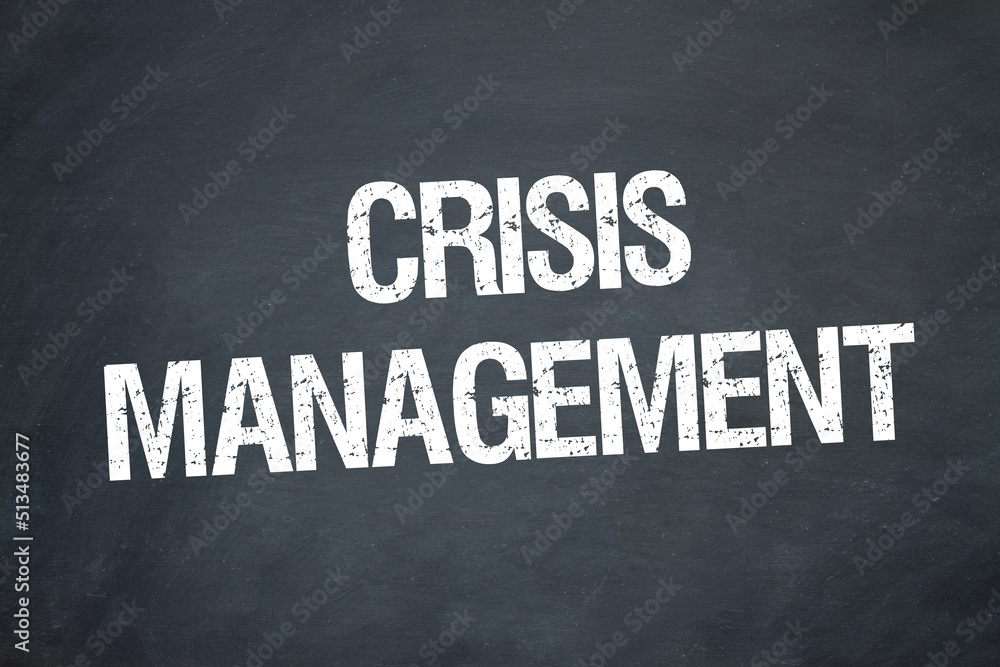 Fototapeta premium Crisis Management