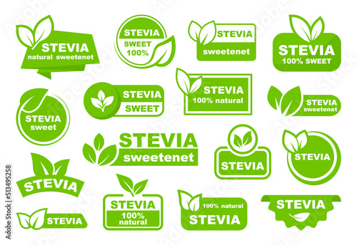 Stevia label set. Stevia sweetener. Sugar substitute. 100% natural stevia. Eco, organic and bio icon. Vector illustration.