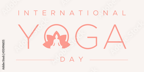 International Yoga Day. Lotus pose into the letter O. Concept of balance, calm, meditation. Horizontal format. Vector illustration, flat design