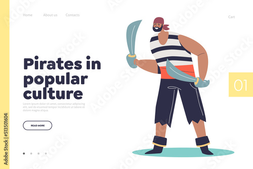 Pirates in popular culture concept of landing page with thug or corsair, angry senior filibuster