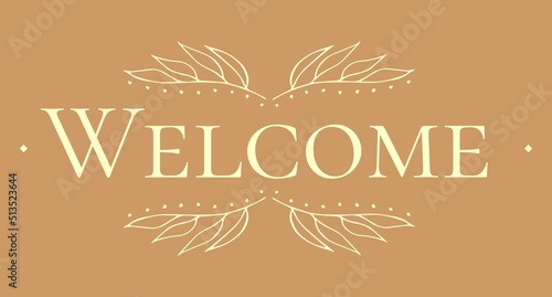 Vintage vector welcome handwritten inscription. hand drawn lettering. Welcome calligraphy. Welcome card. Vector illustration.