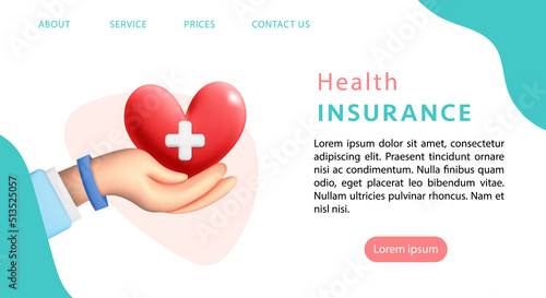 Landing page or website template design concept for medical insurance and life insurance.  Protection of health and life of people. Healthcare, finance, medical service web design. 3d hand with heart