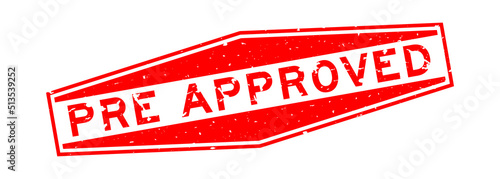 Grunge red pre approved word hexagon rubber seal stamp on white background
