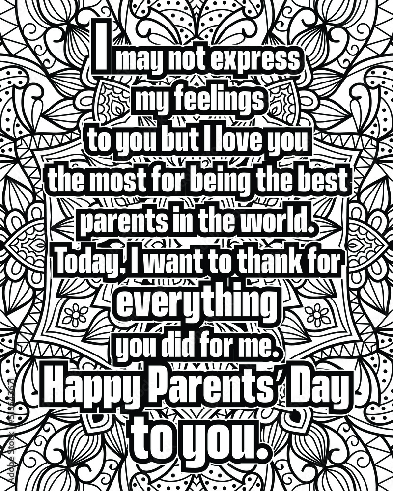 parents day quotes coloring page design. inspirational coloring pages design.