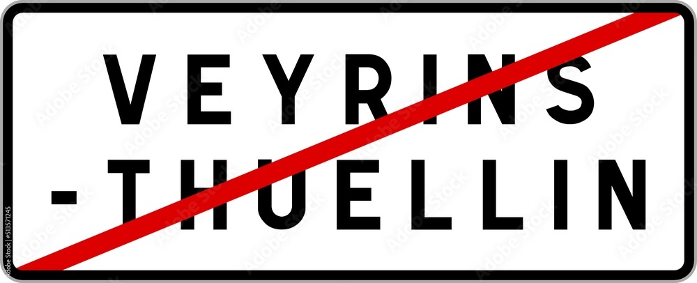 Panneau sortie ville agglomération Veyrins-Thuellin / Town exit sign Veyrins-Thuellin Panneau sortie ville agglomération Veyrins-Thuellin / Town exit sign Veyrins-Thuellin