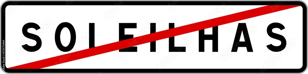 Panneau sortie ville agglomération Soleilhas / Town exit sign Soleilhas Panneau sortie ville agglomération Soleilhas / Town exit sign Soleilhas
