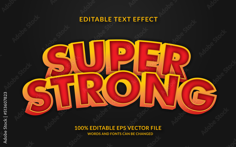 Fototapeta premium Super Strong text effect