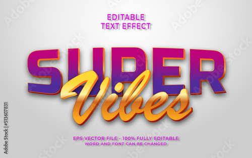 Super Vibes text effect