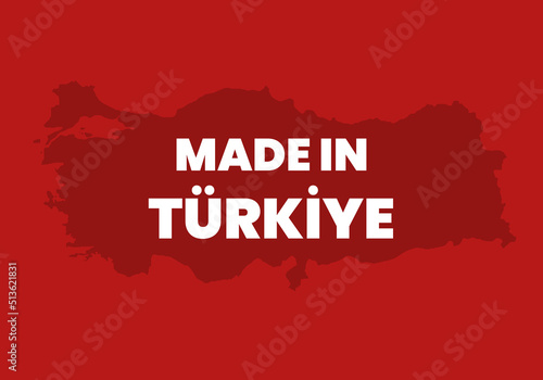 Made in Türkiye. Turkey has officially changed its name to Türkiye .Red background with the new name Türkiye