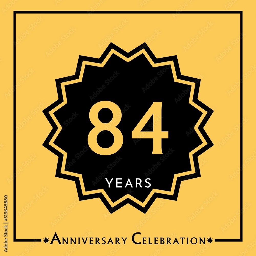 84 years anniversary celebration with black star isolated on yellow background. Creative design for happy birthday, wedding, graduation, event party, marriage, invitation card and greeting card. 84 years anniversary celebration with black star isolated on yellow background. Creative design for happy birthday, wedding, graduation, event party, marriage, invitation card and greeting card.